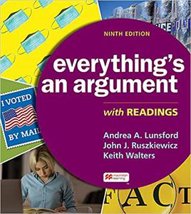 Everything's an Argument With Readings Ed 9
