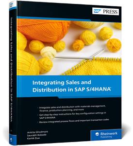 Integrating Sales and Distribution in SAP S4HANA (SAP PRESS)