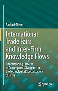 International Trade Fairs and Inter-Firm Knowledge Flows