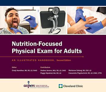 Nutrition-Focused Physical Exam for Adults An Illustrated Handbook, 2nd Edition