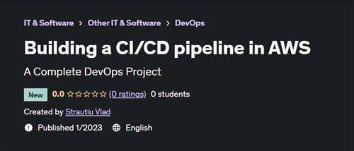 Building a CICD pipeline in AWS
