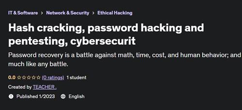 Hash cracking, password hacking and pentesting, cybersecurity