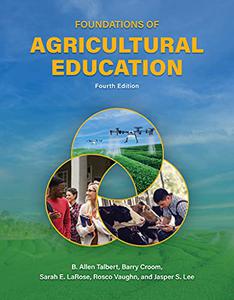 Foundations of Agricultural Education, 4th Edition