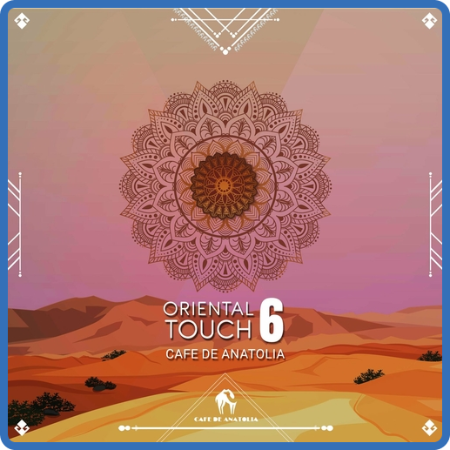 VA - Oriental Touch 6 (2022) MP3