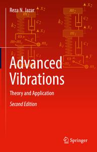 Advanced Vibrations Theory and Application, 2nd Edition