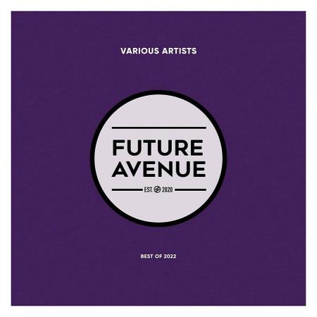 Future Avenue - Best Of 2022 (2023)