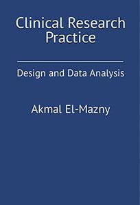 Clinical Research Practice Design and Data Analysis