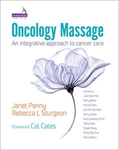 Oncology Massage An integrative approach to cancer care