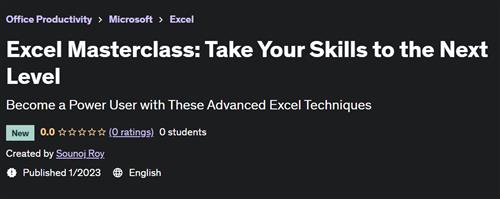 Excel Masterclass Take Your Skills to the Next Level
