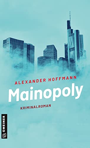 Cover: Alexander Hoffmann  -  Mainopoly