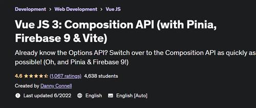 Vue JS 3 Composition API (with Pinia, Firebase 9 & Vite)