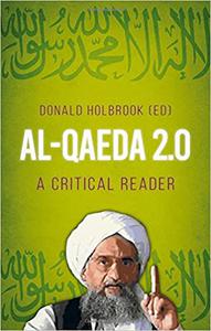 Al-Qaeda 2.0 A Critical Reader