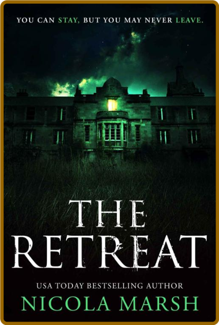 The Retreat - Nicola Marsh  21895a307adbec5f4a0455a0185d395c