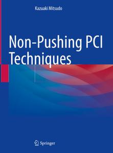 Non-Pushing PCI Techniques 