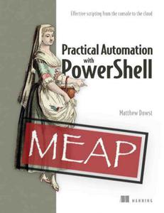 Practical Automation with PowerShell (MEAP V09)