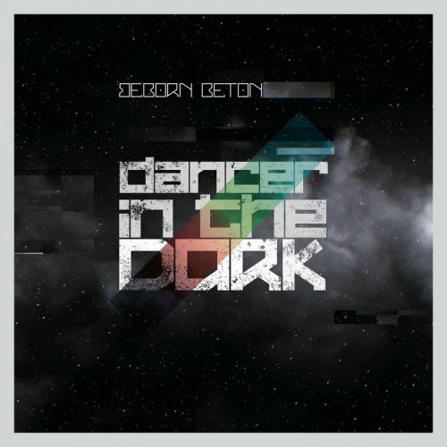 Beborn Beton - Dancer In The Dark [Single] (2023)