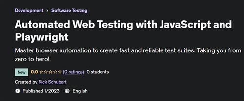 Automated Web Testing with JavaScript and Playwright