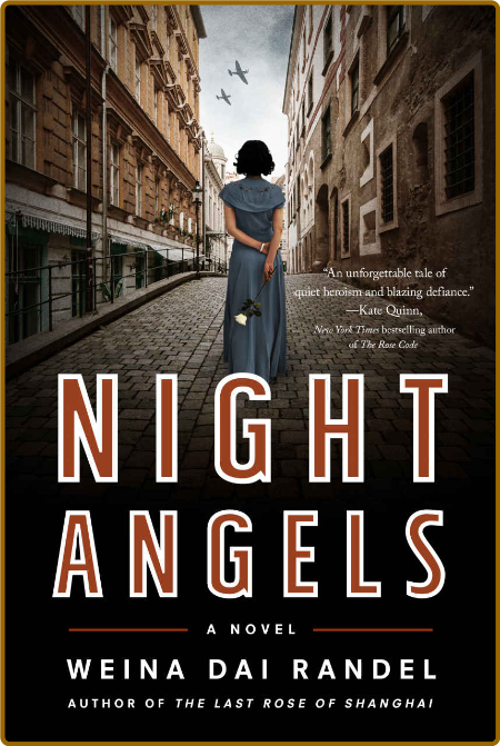 Night Angels  A Novel - Weina Dai Randel