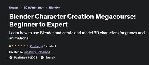 Blender Character Creation Megacourse Beginner to Expert
