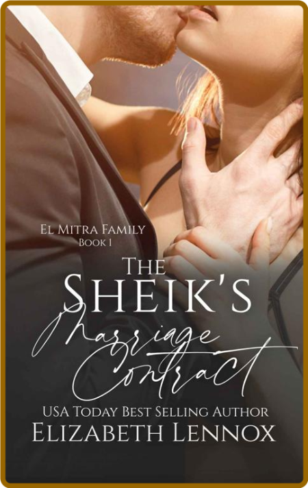 The Sheik's Marriage Contract ( - Elizabeth Lennox