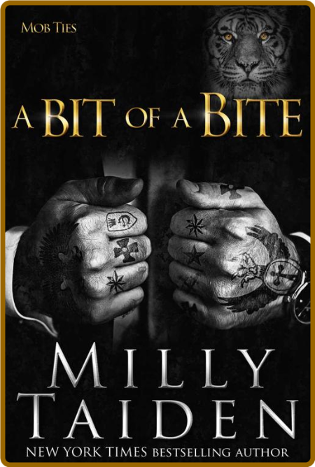 A Bit of a Bite (Mob Ties Book - Milly Taiden