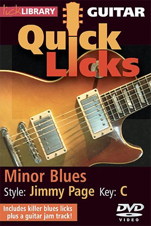 Lick Library - Quick Licks Jimmy Page (Minor Blues)