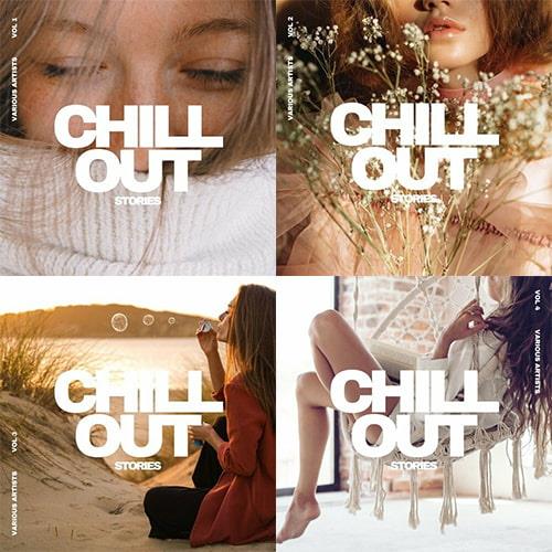 Chill out Stories Vol. 1-4 (2022-2023) FLAC