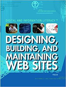 Designing, Building, and Maintaining Web Sites