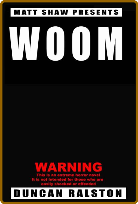 Woom by Matt Shaw