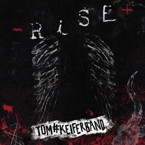 Tom Keifer Band - Rise 2019