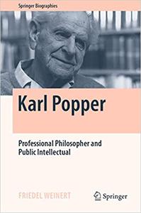 Karl Popper Professional Philosopher and Public Intellectual