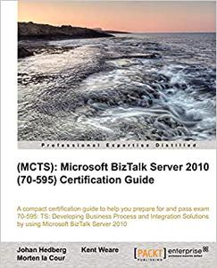 (MCTS) Microsoft BizTalk Server 2010