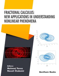 Fractional Calculus New Applications in Understanding Nonlinear Phenomena