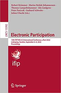 Electronic Participation 14th IFIP WG 8.5 International Conference, ePart 2022, Linköping, Sweden, September 6-8, 2022,