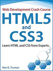 HTML5 and CSS3 Learn HTML and CSS from Experts (Web Development Crash Course)