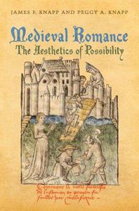 Medieval Romance The Aesthetics of Possibility