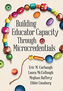 Building Educator Capacity Through Microcredentials