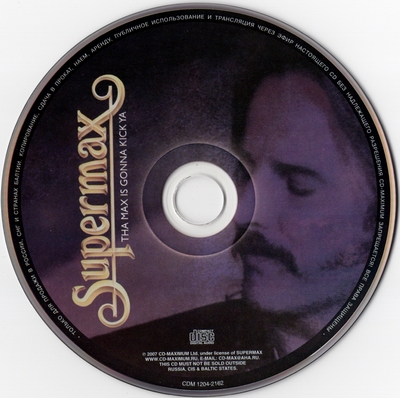 Supermax - Tha Max Is Gonna Kick Ya (1992) [CD-Maximum | Russia]