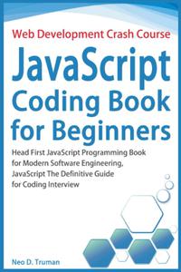 JavaScript Coding Book for Beginners, Web Development Crash Course