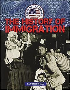 The History of Immigration