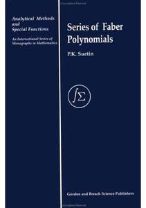 Series of Faber Polynomials (Analytical Methods and Special Functions)