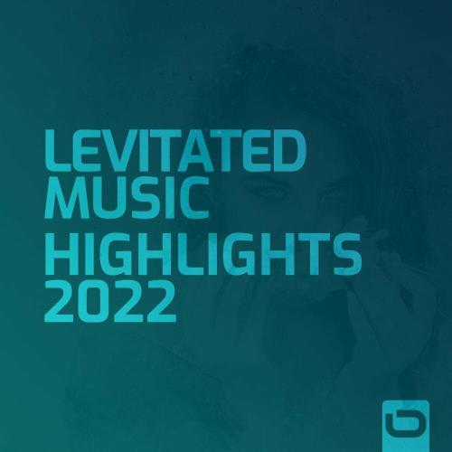 Levitated Music - Highlights 2022 (2023)