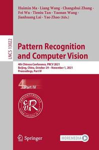 Pattern Recognition and Computer Vision 4th Chinese Conference, PRCV 2021, Beijing, China, October 29 - November 1, 2021, Proc