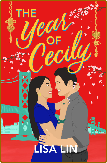 The Year of Cecily - Lisa Lin