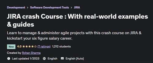 JIRA crash Course  With real-world examples & guides