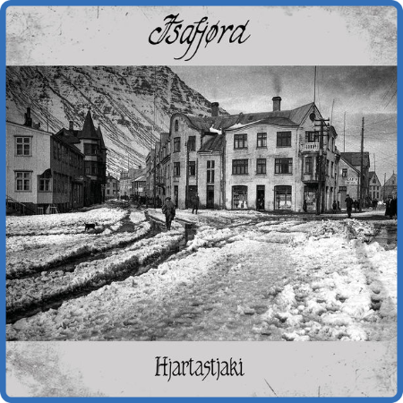 Isafjord - Hjartastji (2022) [24-44,1]