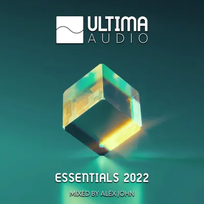 Ultima Audio : Essentials 2022 (Mixed by Alex John) (2023)