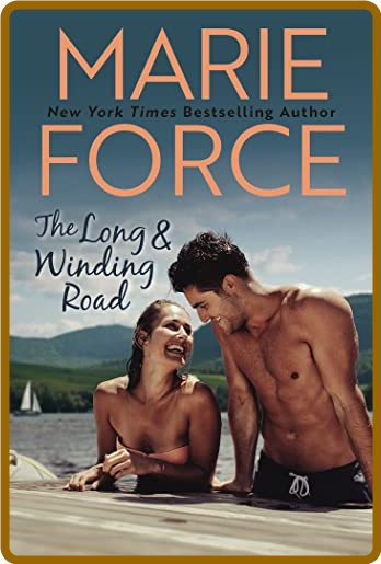 The Long and Winding Road - Marie Force