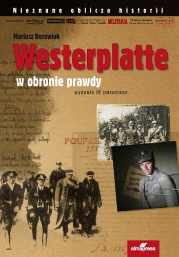 Mariusz Borowiak - Westerplatte: W obronie prawdy