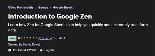 Introduction to Google Zen